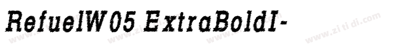 RefuelW05 ExtraBoldI字体转换